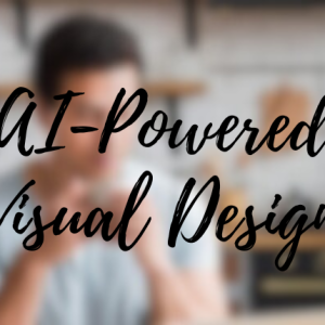 AI-Powered Visual Design: Tools, Prompts, and Branding Magic