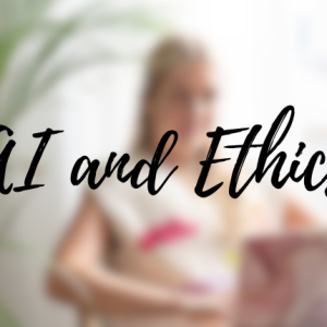 AI and Ethics: Navigating the New Frontier