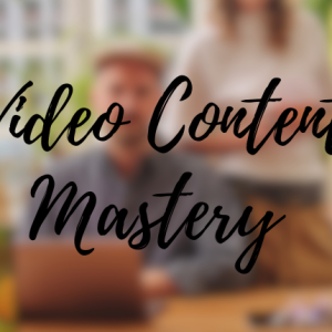 Video Content Mastery for Personal Brands